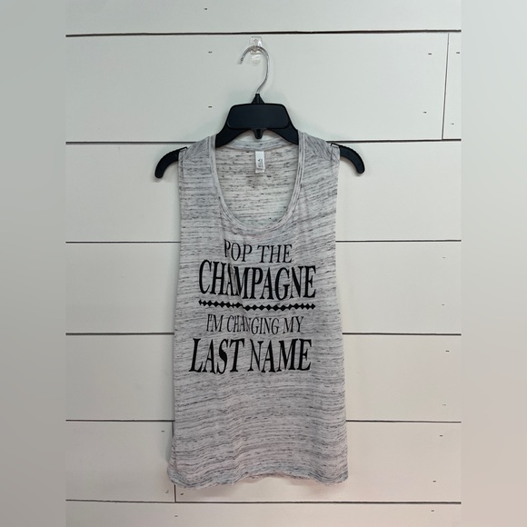 POP THE CHAMPAGNE I’M CHANGING MY LAST NAME - bridal/bride tank top - Picture 1 of 6